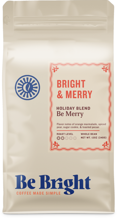 Be Bright Merry and Bright | 12oz